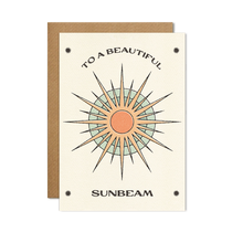 Load image into Gallery viewer, To a Beautiful Sunbeam Card
