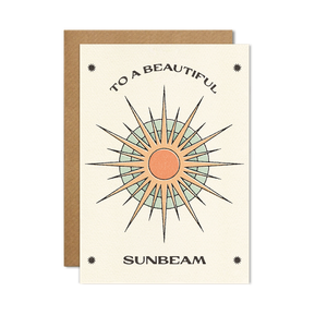 To a Beautiful Sunbeam Card